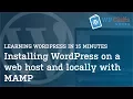 How to Install WordPress on a web host and localhost with MAMP