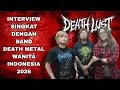 Lagu Interview Singkat Dengan DEATH LUST (Band Death Metal Wanita Indonesia) 2026
