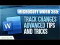 How to Track Changes Microsoft Word 365 Advanced Tips and Tricks