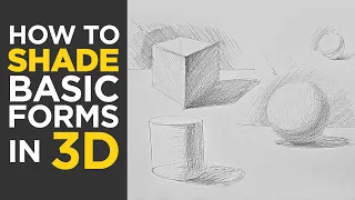 How to Shade Basic Forms in 3D Pencil Tutorial