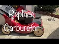 HIPA Carburetor replacement on a Craftsman lawnmower gives it new life