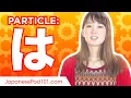 Download Lagu は (wa) #1 Ultimate Japanese Particle Guide - Learn Japanese Grammar