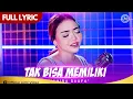 Download Lagu Syahiba Saufa - Tak Bisa Memiliki (Official Lyric Video)