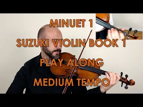 Download MP3 Minuet 1 - Suzuki Book 1 - Medium Tempo - Play Along