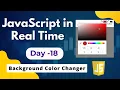Background color changer in JavaScript JavaScript applicatios JavaScript tutorials for beginners