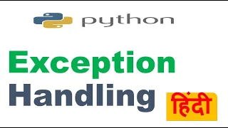 Python Exceptions Handling Python Try Except Hindi