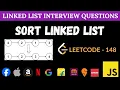 Sort List - Leetcode 148 JavaScript Merge Sort on Linked List