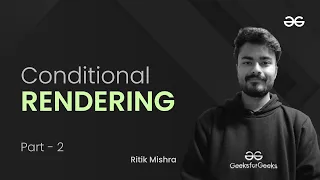 Practice Conditional Rendering in React Thinking in React