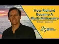 How Richard Became A Multi-Millionaire - 3 7 Million Net Worth