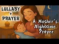 Download Lagu Doa Malam Seorang Ibu | Lagu Pengantar Tidur yang Lembut untuk Anak-Anak