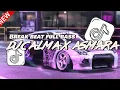 DJ CALMA X ASMARA [BREAK BEAT FULL BASS] PP_REMIX