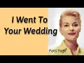 Download Lagu I Went To Your Wedding - Patti Page / 해석자막