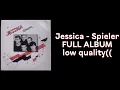 Jessica - Spieler (FULL ALBUM 1986)