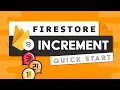 Firestore Increment - Counters that Scale