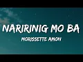 Morissette Amon - Naririnig Mo Ba (Lyrics)