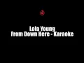Lola Young - From Down Here - Karaoke