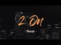 Download Lagu Tinashe - 2 On (sped up + reverb) || Lyrics ||