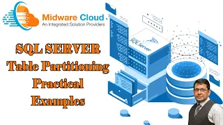 SQL Server Table Partitioning By Practical Examples