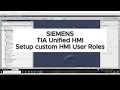 Siemens Unified HMI Custom User Login TIA Portal