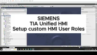 Siemens Unified HMI Custom User Login TIA Portal