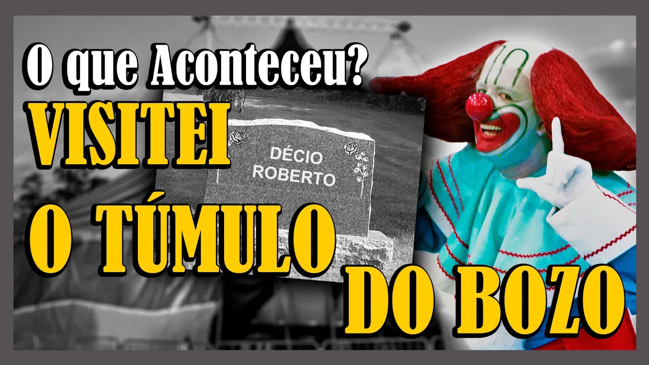 Visitei o túmulo do Bozo | Homenagem ao ator Décio Roberto, o que aconteceu?