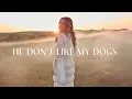 Carly Pearce - He Don't Like My Dogs (Official Audio)