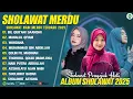 Download Lagu SHOLAWAT MERDU HAJAR DEWI, ALMA ESBEYE \u0026 ALFINA NINDIYANI (LIRIK) SHOLAWAT NABI MERDU TERBARU 2025