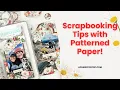 Don t Be Afraid of Large Patterns Scrapbooking Tips with Patterned Paper