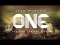 Download Lagu ONE Acoustic (Official Trailer Video) - JPCC Worship