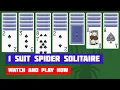 1 Suit Spider Solitaire Game Gameplay