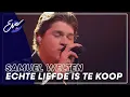 Lagu Samuel Welten - Echte Liefde Is Te Koop | Eva
