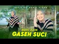 Download Lagu Novi Zain - Gaseh Suci (Official Music Video)