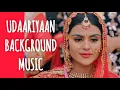 Download Lagu Udaariyaan BGM | BGM From Episode 33 | Colors | Priyanka Chahar Choudhary | CODE NAME BADSHAH 2
