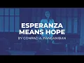 Esperanza Means Hope a Full-Length Fil-Am Play
