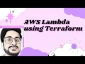 Deploy AWS Lambda Resource using Terraform