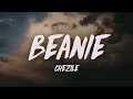 Download Lagu Chezile - Beanie (Lyrics)