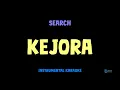 Download Lagu Search [ KEJORA ] [ Instrumental ] [ Karaoke + Lirik ]