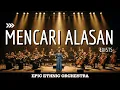 Cover Ethnic Orchestra ‘Mencari Alasan’ – Exists | Versi Paling SEDIH, Sendu \u0026 Menghantam Perasaan!