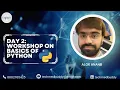 Day 2 Python for Biologist Biopython Python for Life Science