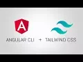 How To Add TailwindCSS To An Angular CLI Project
