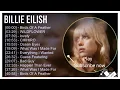 Download Lagu Billie Eilish Greatest Hits Playlist | Best Songs Collection