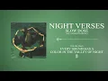 Download Lagu Night Verses - Slow Dose feat. Anthony Green