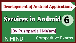 Lec - 1 6 Services it s Life Cycle in Android Applications in Hindi