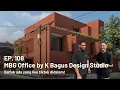 Download Lagu Jalan Arsitektur: MBG Ofiice by K Bagus Design Studio | Atelier Riri