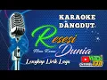 Download Lagu RESESI DUNIA KARAOKE DANGDUT MARA KARMA/ CAK FENDIK ADELLA
