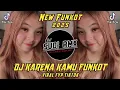 Download Lagu DJ KARENA KAMU GEISHA FUNKOT | DJ TERUSLAH MELANGKAH MELUPAKAN DIRINYA VIRAL TIKTOK | DJ SUDI RMX