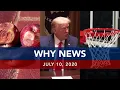 UNTV Why News July 10 2020