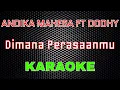 Download Lagu Andika Mahesa ft Dodhy - Dimana Perasaanmu [Karaoke] | LMusical