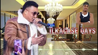 ILKACASE QAYS DHEEMAN IYO LUUL HEES CUSUB 2025 