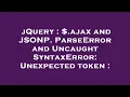 jQuery ajax and JSONP ParseError and Uncaught SyntaxError Unexpected token